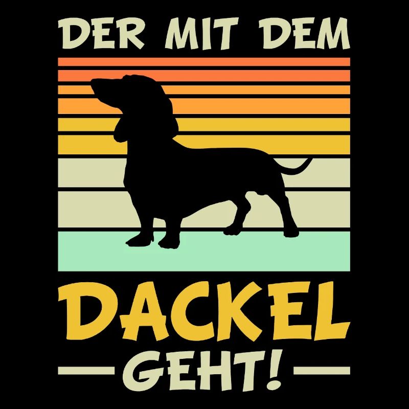 Dackel Geschenke | Lustiger Dackel Spruch