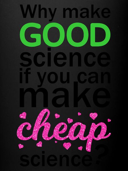 Cheap Science