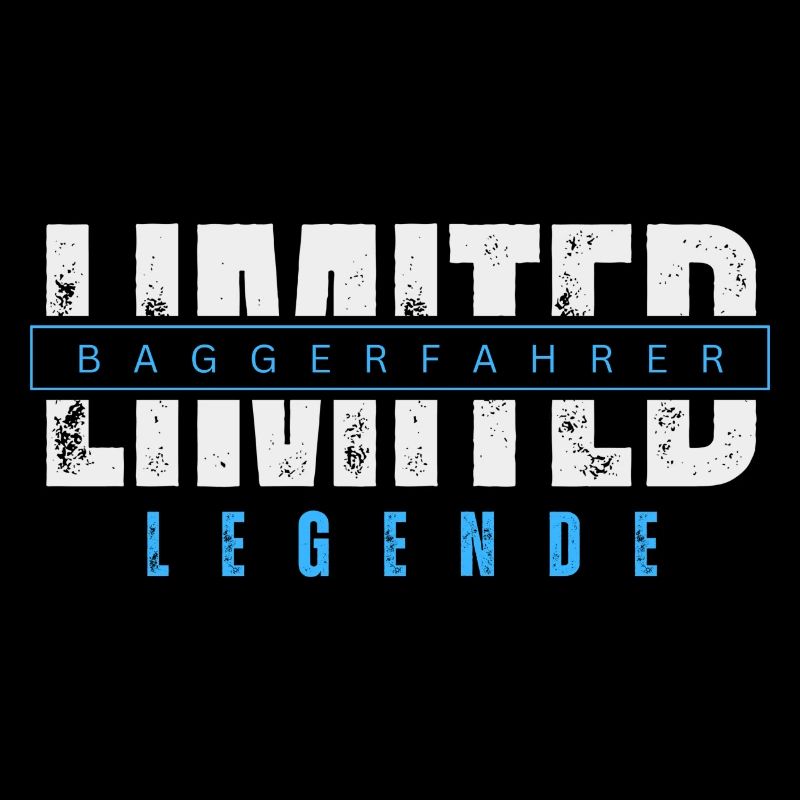 Limited Baggerfahrer Legende.