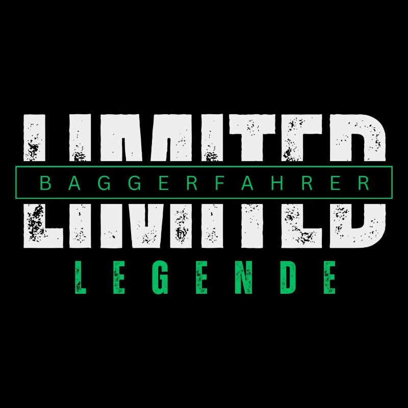 Limited Baggerfahrer Legende.