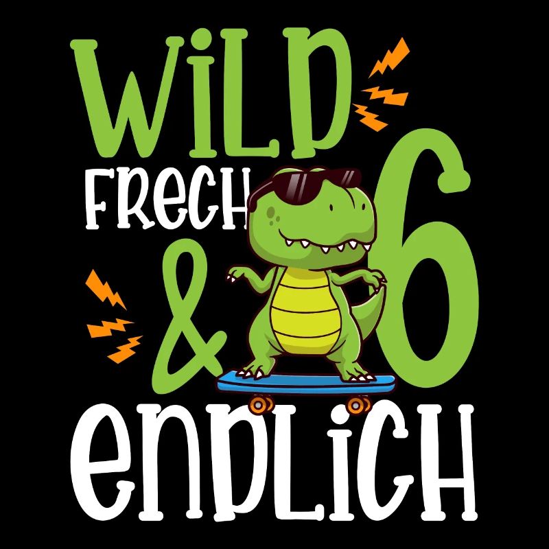 Wild Frech & endlich 6 sechster Geburtstag