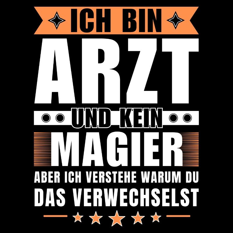 Ich bin Arzt und kein Magier