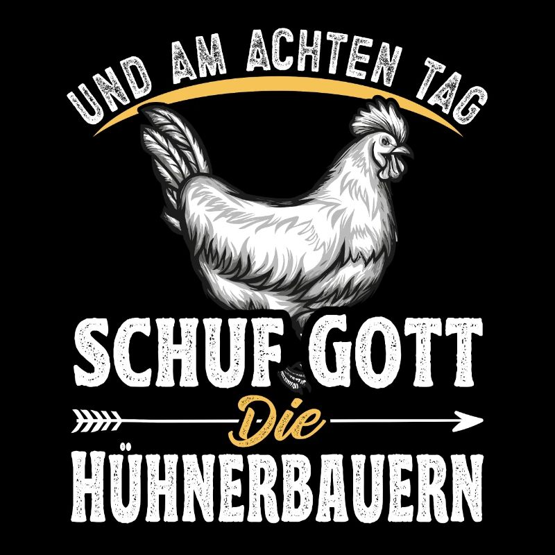 Hühnerbauer Huhn Hühner Gott