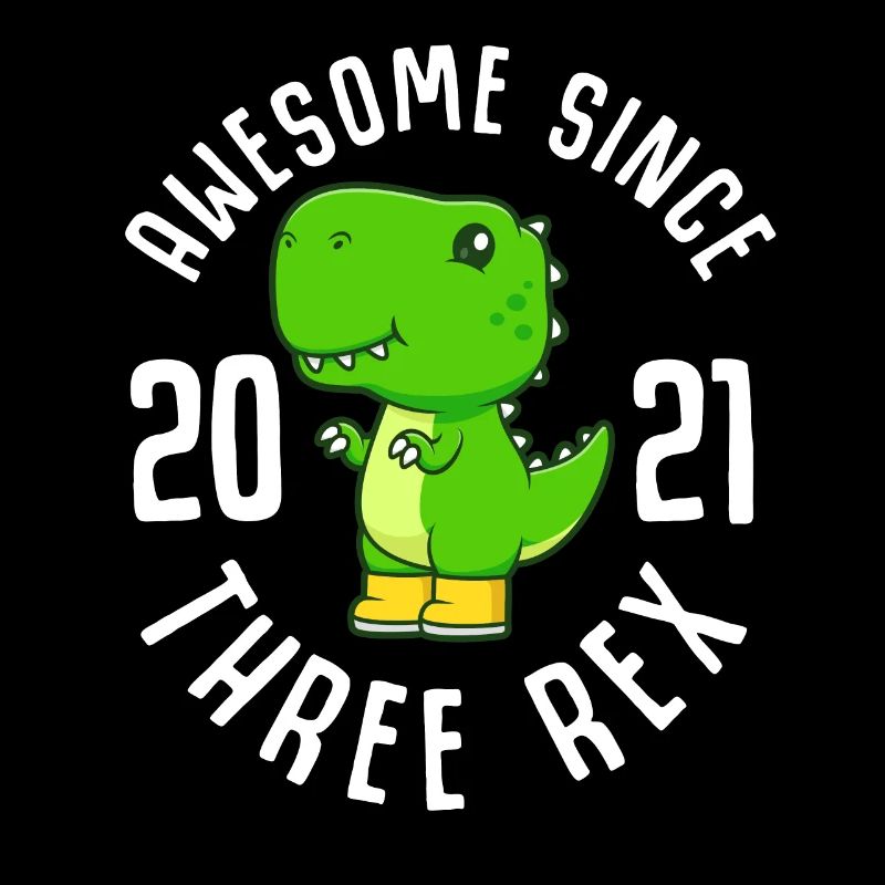 3. Gebrutstag Three Rex Awesome Since 2021