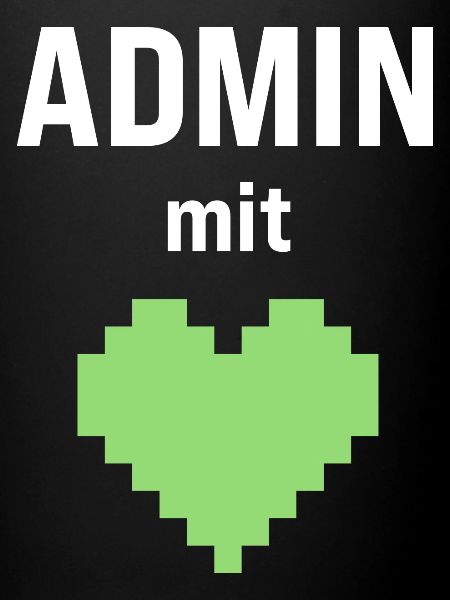 Admin mit Herz