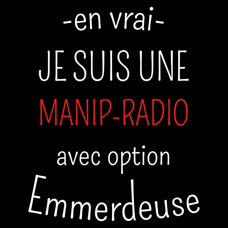 Manip Radio avec option emmerdeuse