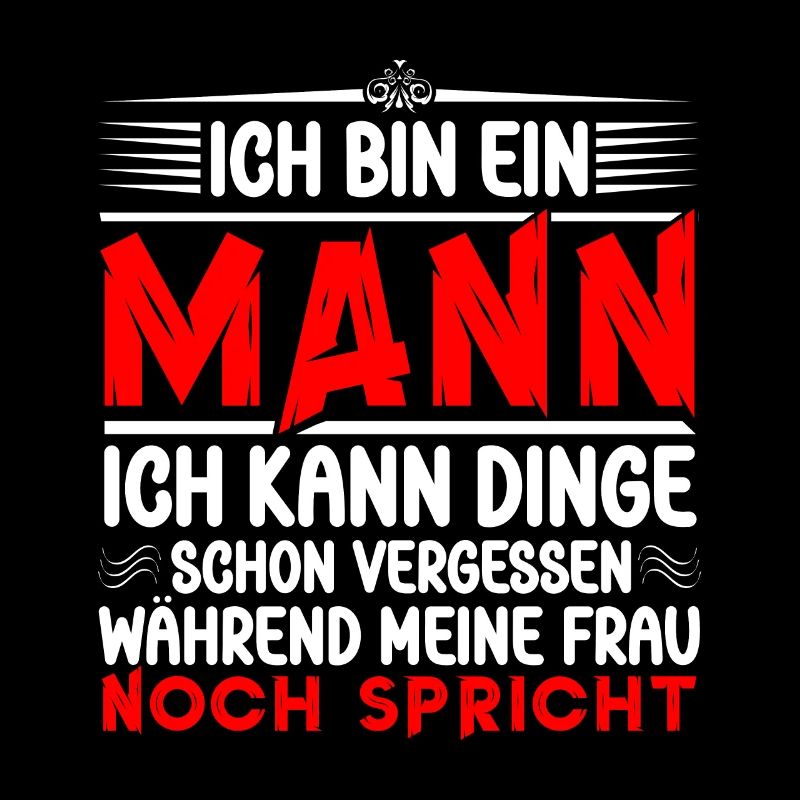 Ehemann Humor Spruch Geschenkidee Ich Bin Ein Mann