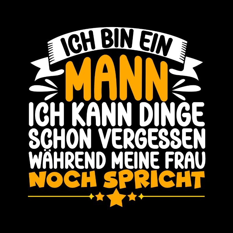 Ehemann Humor Spruch Geschenkidee Ich Bin Ein Mann