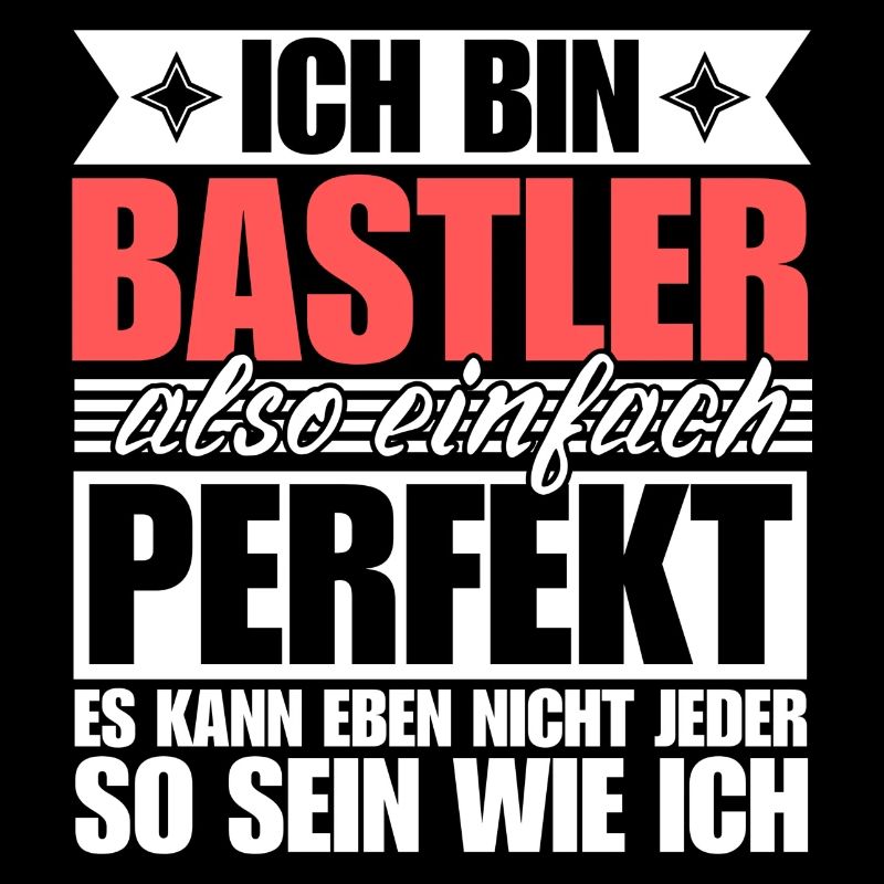 Perfekter Bastler