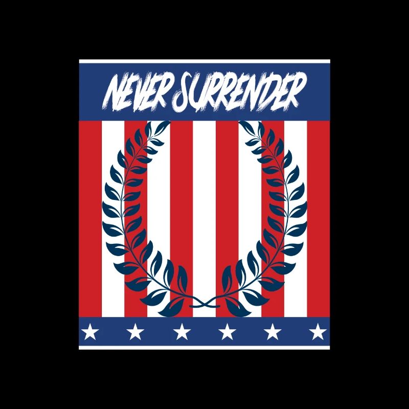 Never Surrender - Niemals aufgeben