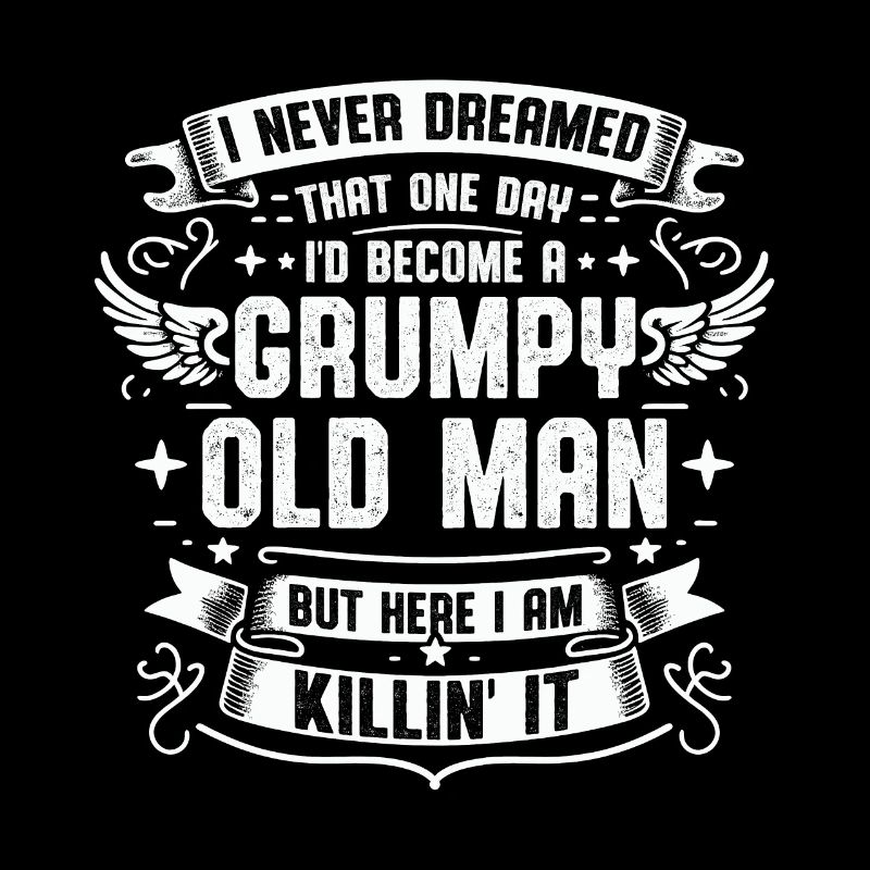 Grandpa Grandfather Pensioner Become A Grumpy Old Man