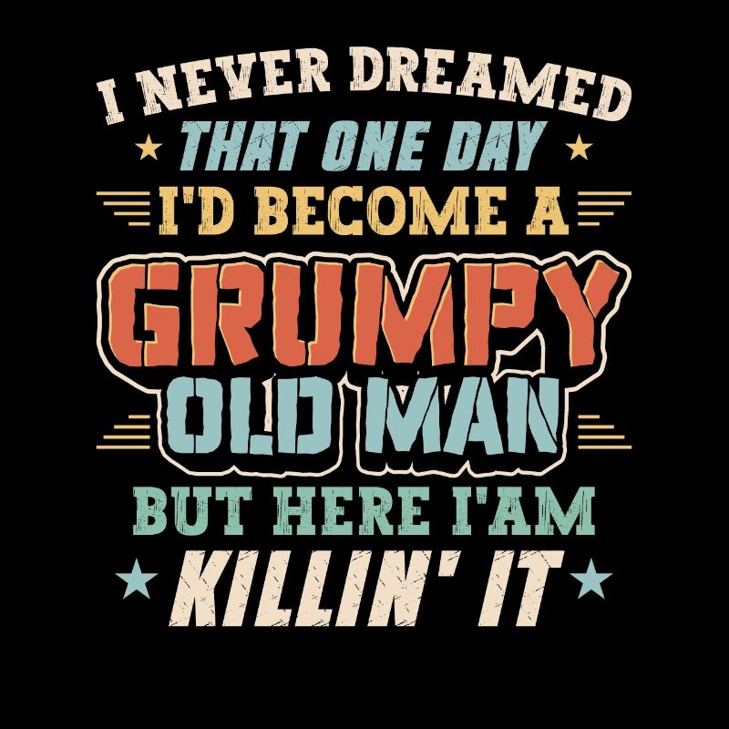 Grandpa Grandfather Pensioner Become A Grumpy Old Man