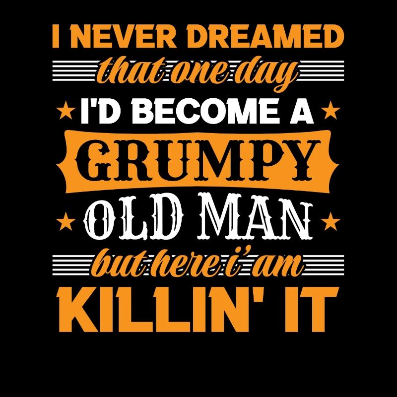 Grandpa Grandfather Pensioner Become A Grumpy Old Man