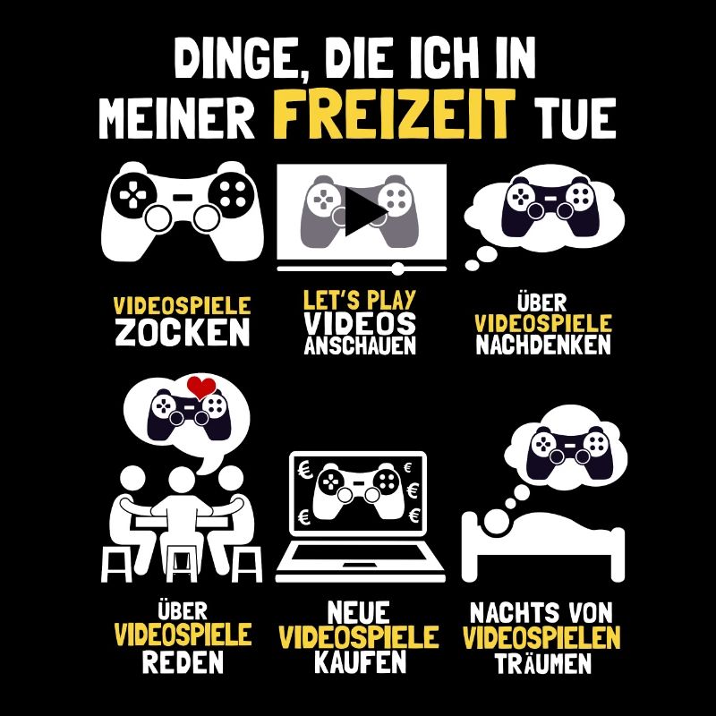Dinge die Ich in der Freizeit tue Gamer & Zocker