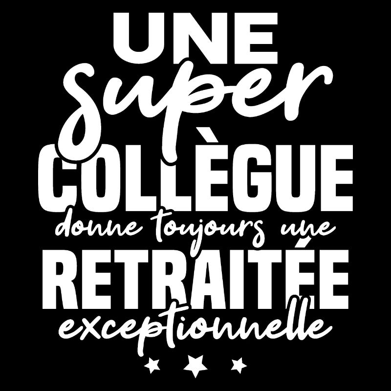 Super collègue / retraitée exceptionnelle