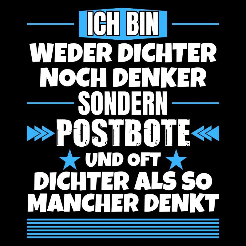 Weder Dichter noch Denker, sondern Postbote