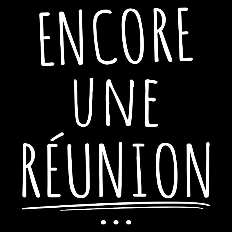 Encore Une Réunion Humour Enseignant