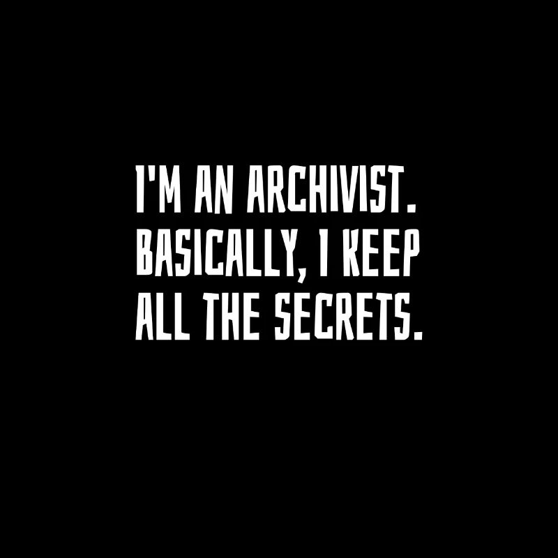 Je suis archiviste