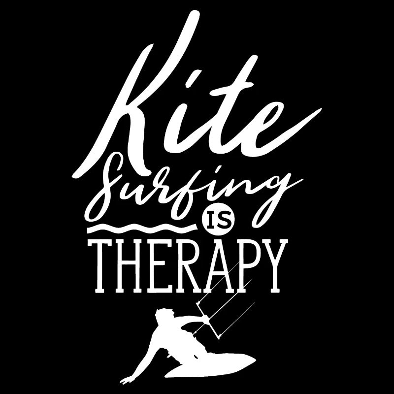 Kitesurfing Is My Therapy Kitesurf Kitesurfer