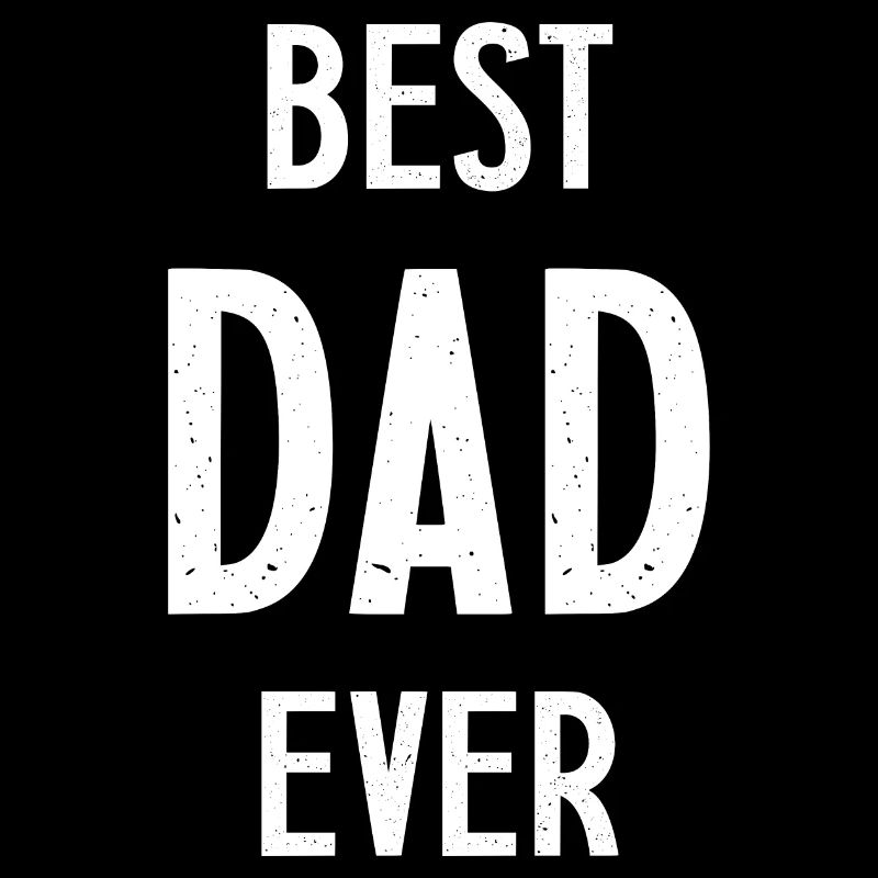 Best dad ever funny gift father's day