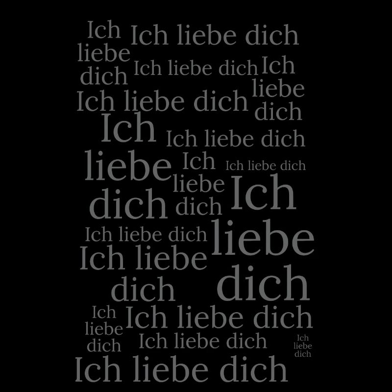 Ich liebe dich