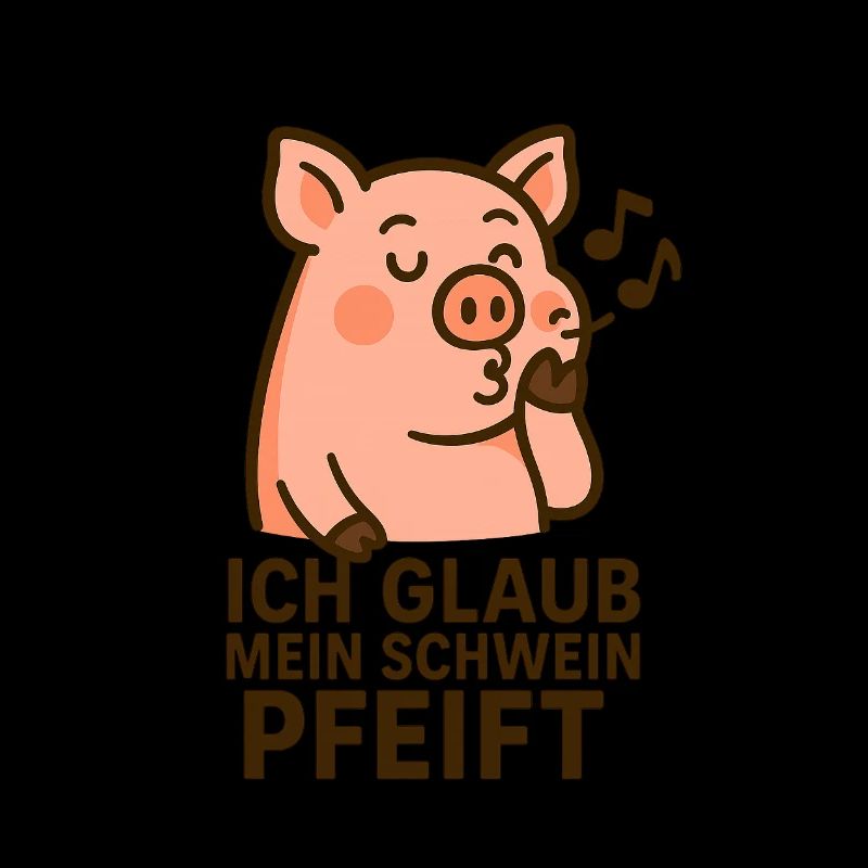 Ich glaub mein Schwein pfeift