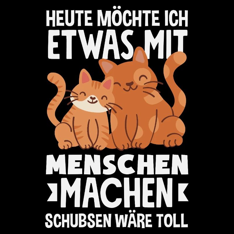 Heute möchte ich Menschen schubsen