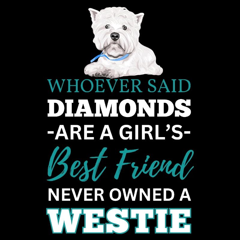 westie whoever said