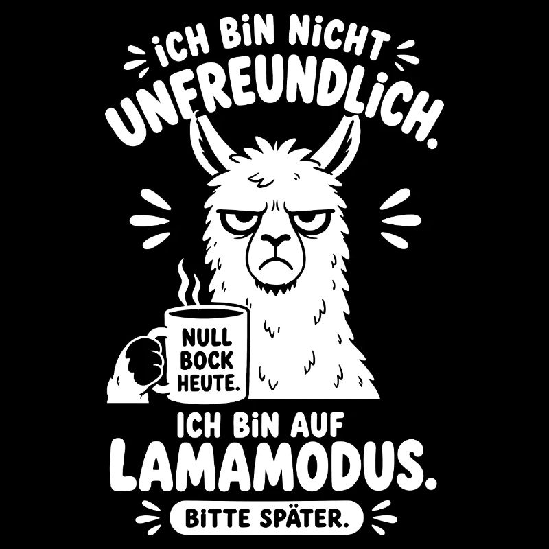 Ich Bin Unfreundlich Im Lamamodus