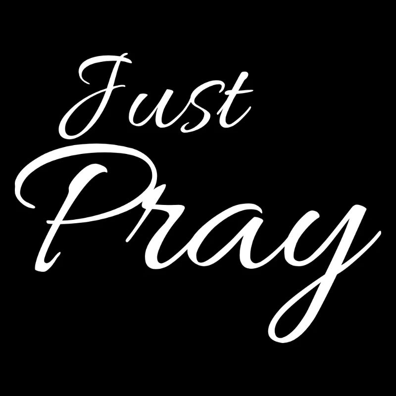 Just Pray