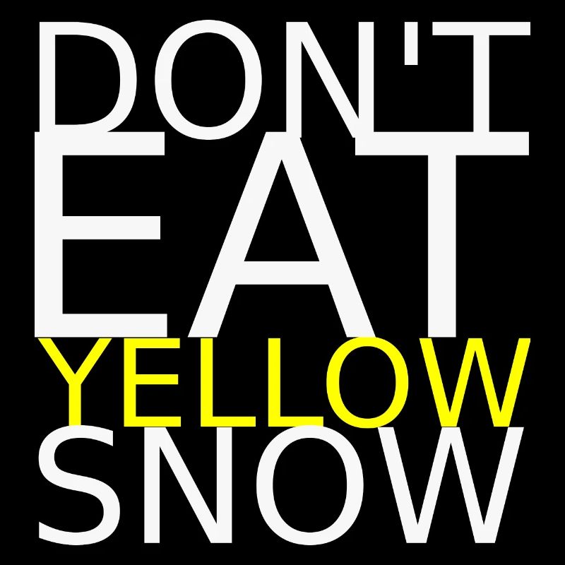 Ne mangez pas de neige jaune vif