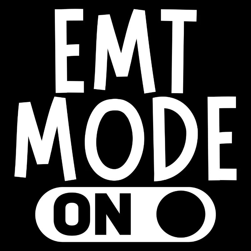EMT Mode On