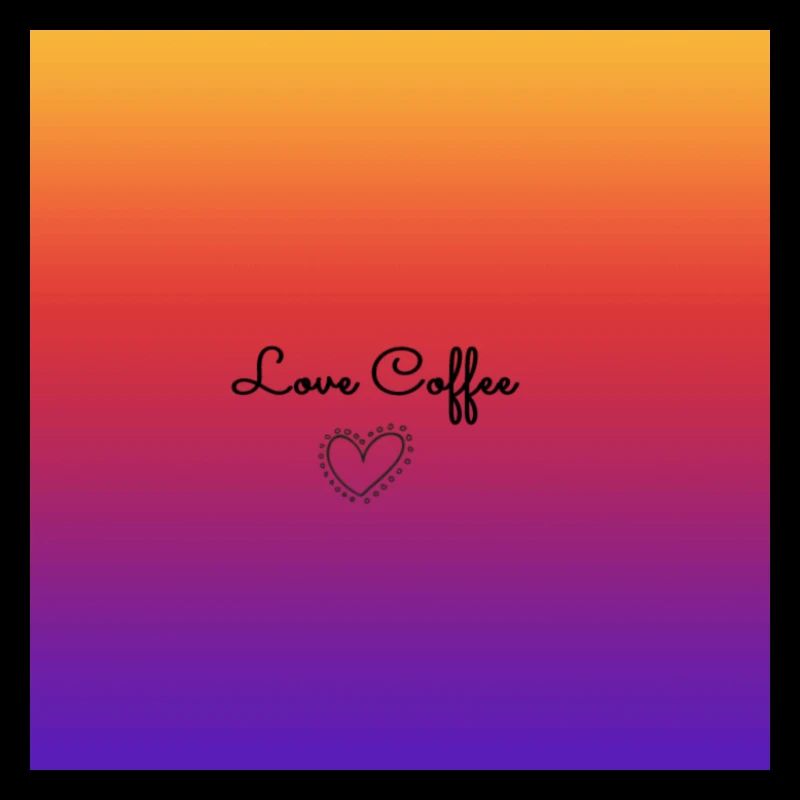 Love Coffee