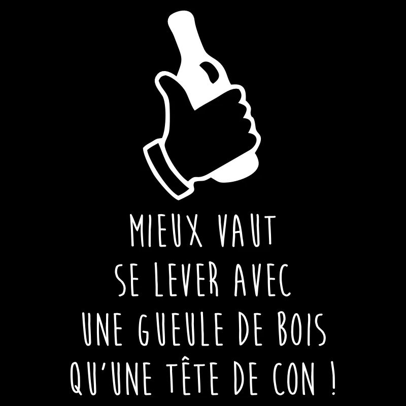 mieux vaut gueule de bois - alcool