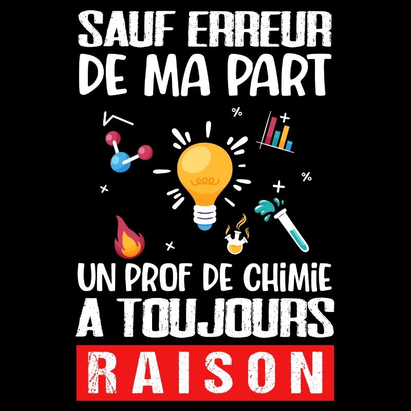 Professeur de chimie prof humour cadeau drôle