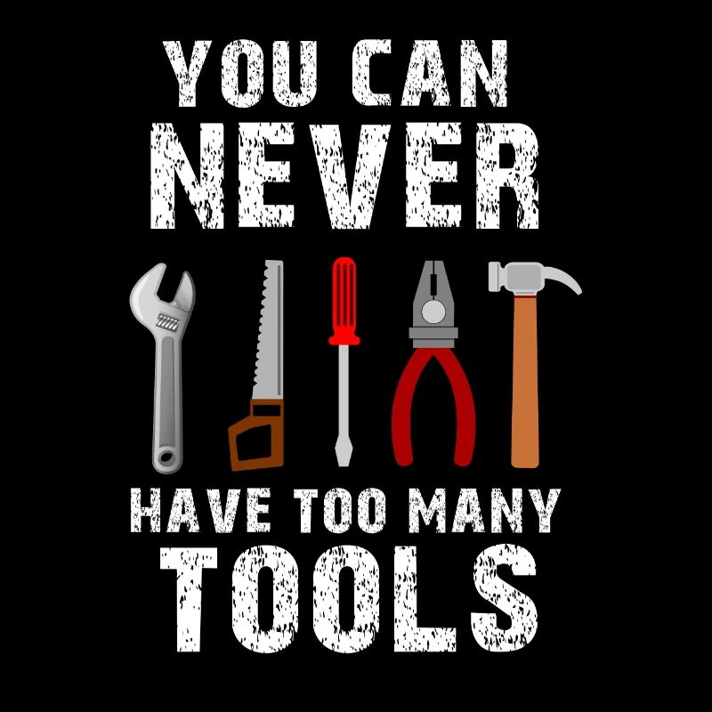 Craftsman tool home improvement saying