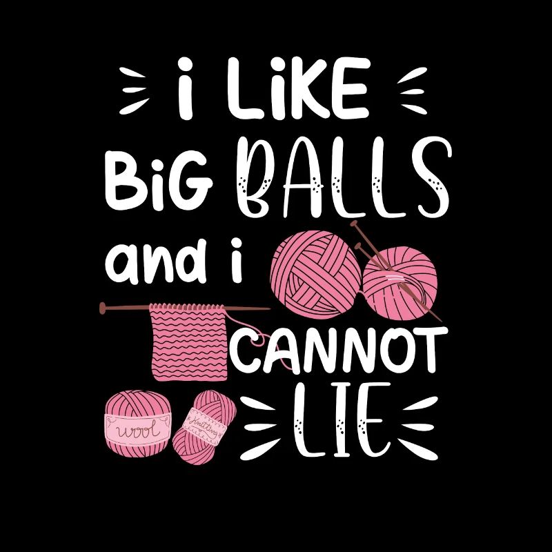 "I Like Big Balls And I Cannot Lie" Lustiges