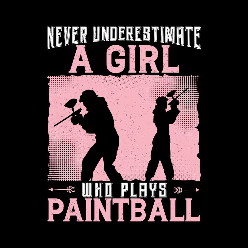 Never Underestimate A Girl Who Plays Funny
