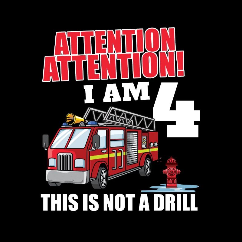 Attention I'm 4 Pompier camion 4 ans 4e