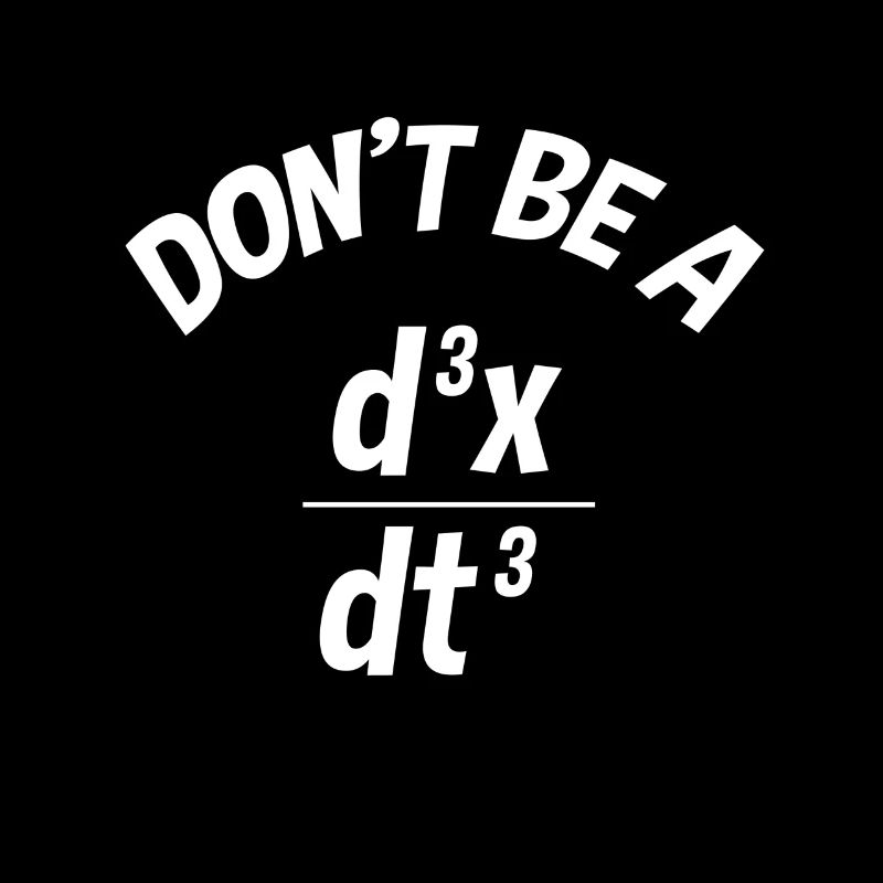 Ingénieur physique dérivation math meme idée cadeau