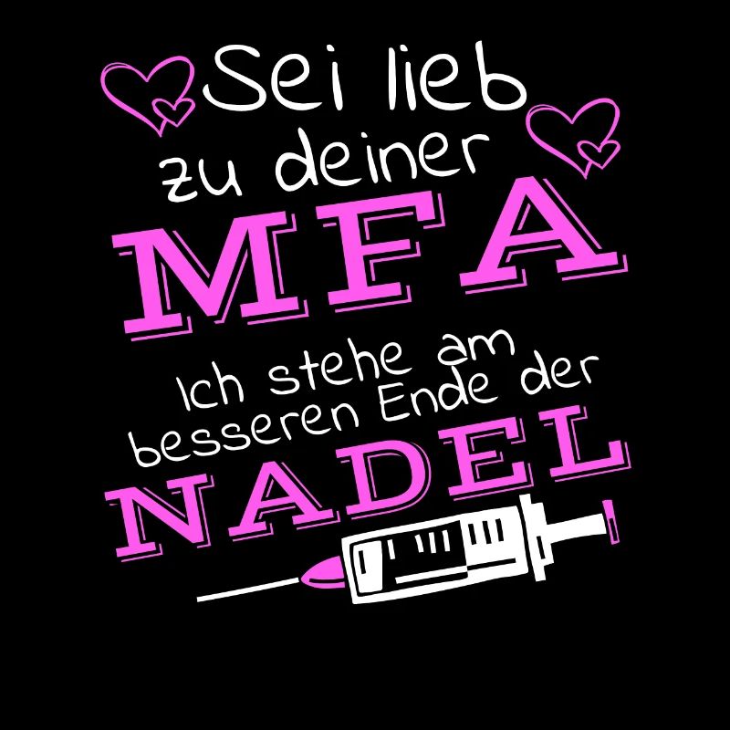 Sei Lieb Zu Deiner MFA, Ich Stehe Am Besseren