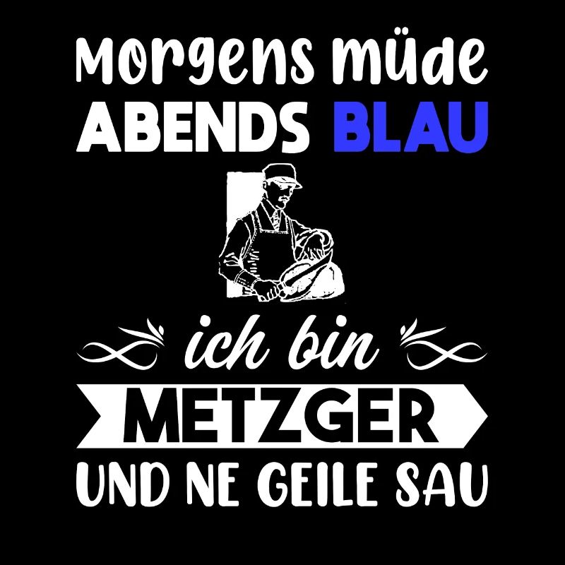 Morgens Müde Abends Blau Metzger