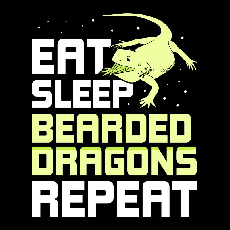 Eat Sleep Bearded Dragons Repeat