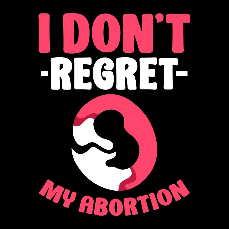 i dont regret my abortion