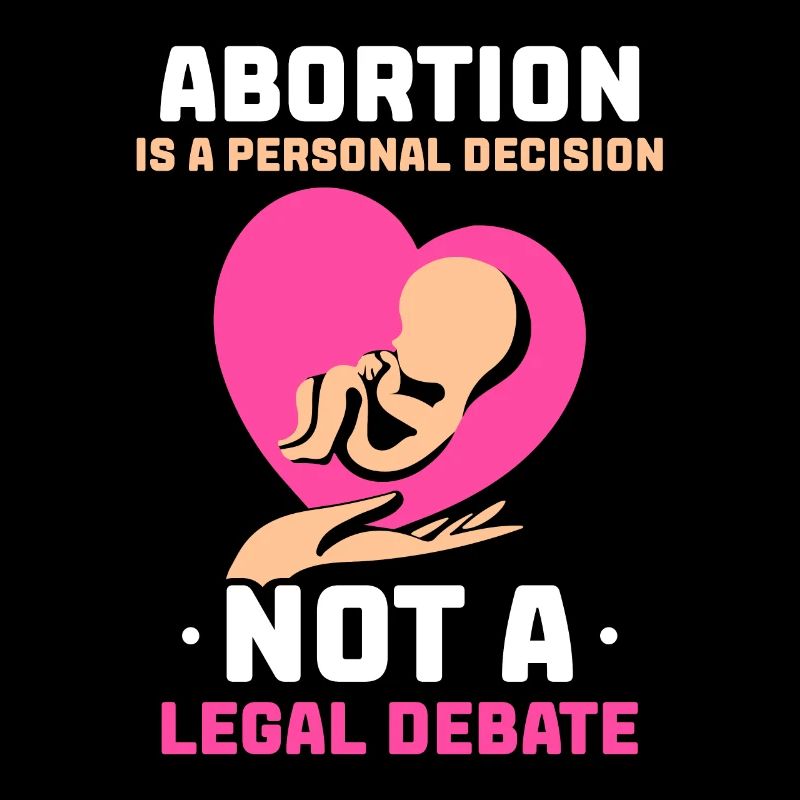 Abortion is a personal decision