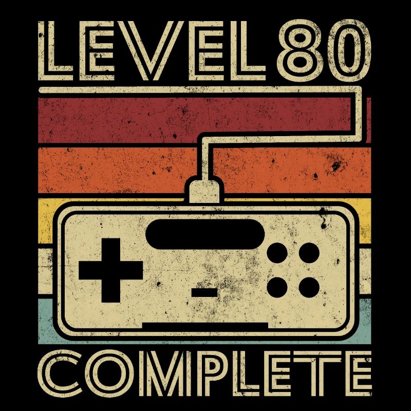 Level 80 complete Gift 80 years Birthday
