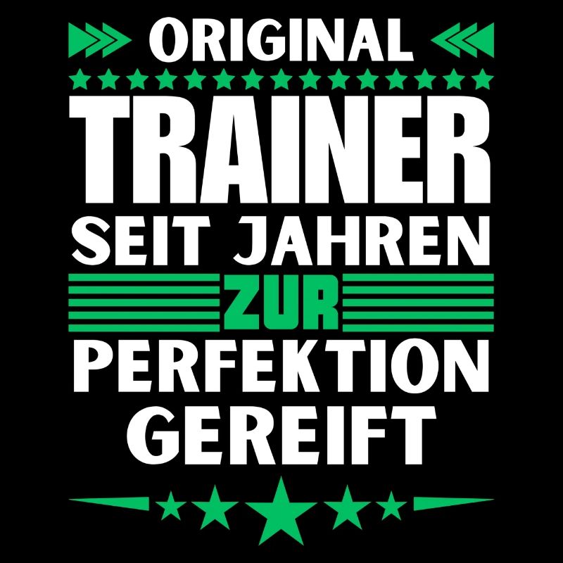 Zur Perfektion gereifter Trainer