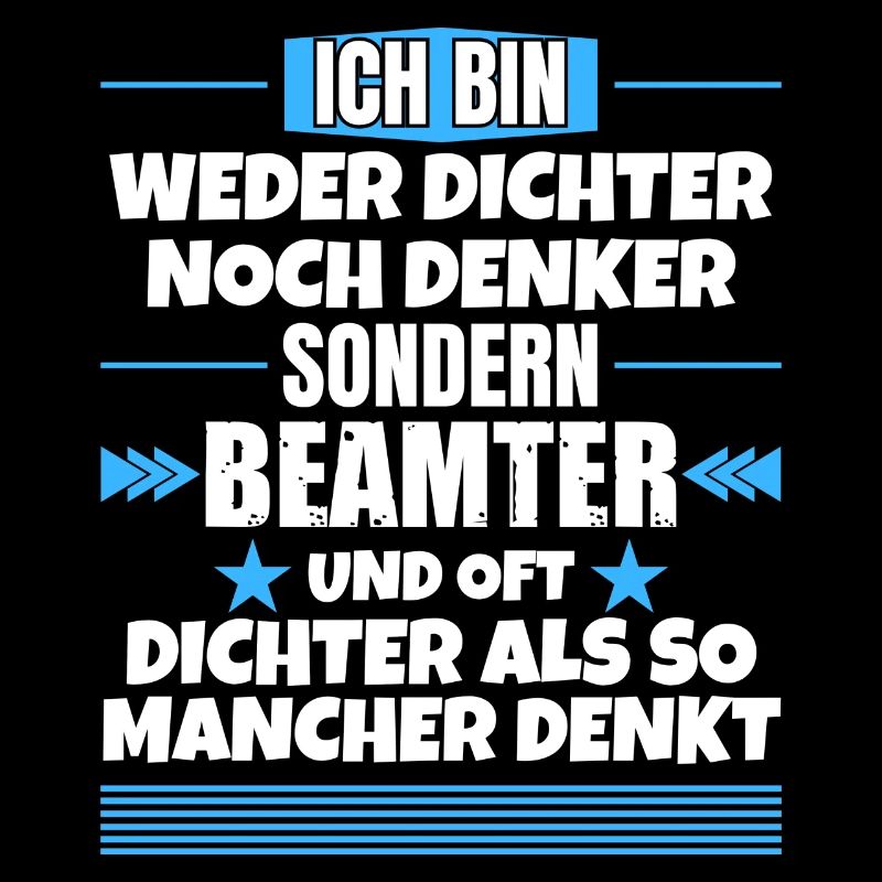 Weder Dichter noch Denker, sondern Beamter
