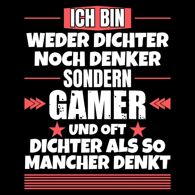 Neither poets nor thinkers, but gamers
