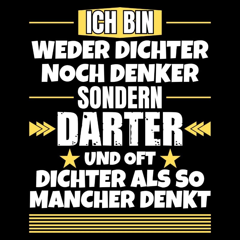 Weder Dichter noch Denker, sondern Darter